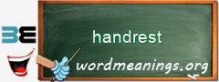WordMeaning blackboard for handrest